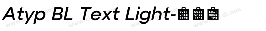 Atyp BL Text Light字体转换